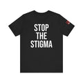Stop the Stigma Shirt